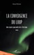 La convergence du loup - Une course poursuite vers l'Arctique