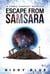 Escape From Samsara - Prophecy Allocation, #1
