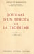 Journal d'un témoin de la Troisième - Paris-Bordeaux-Vichy, 1er septembre 1939-15 juillet 1940