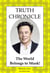Truth Chronicle - The World Belongs to Musk! - The Truth Chronicles, #1