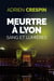 Meurtre à Lyon