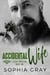 Accidental Wife (Book 2) - Silent Havoc MC, #2