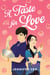 A Taste for Love