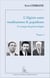 L'Algérie entre totalitarisme & populisme - Tome 1 : Le temps du parti unique