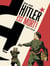 Hitler est mort ! - Tome 01 - Vigilant et impitoyable