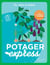 Potager express
