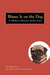 Blame It on the Dog - A Modern History of the Fart