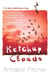 Ketchup Clouds