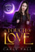 A Touch of Love - Operation Underworld, #2