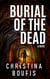 Burial of the Dead - A Jail Mystery Series, #1
