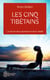 Les cinq Tibétains