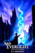 The Lost Aurora - Aris Everlight, #3