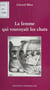 La femme qui vouvoyait les chats
