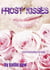 Frost Kisses - Bitter Frost Series, #4