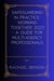 Safeguarding in Practice: Working Together 2023 – A Guide for Multi-Agency Professionals - Safeguarding in Practice, #1