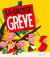 La grosse grève