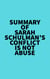 Summary of Sarah Schulman's Conflict Is Not Abuse
