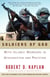 Soldiers of God - With Islamic Warriors in Afghanistan and Pakistan