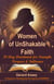Women of UnShakable Faith:  31-Day Devotional for  Strength, Purpose & Influence