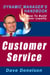 Customer Service: The Dynamic Manager’s Handbook On How To Build Customer Loyalty - The Dynamic Manager Handbooks, #12