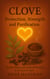 Clove – Protection, Strength and Purification - Gezonde Voeding & Kruiden – Lichaam & Ziel, #1