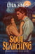 Soul Searching - A Sweetwater Peak Novel