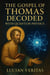 The Gospel of Thomas Decoded with Quantum Physics