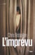 L'imprévu - Extrait
