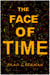 The Face of Time