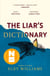 The Liar's Dictionary - A winner of the 2021 Betty Trask Awards
