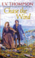Chase The Wind - Number 2 in series