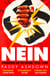 Nein! - Standing up to Hitler 1935–1944
