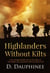 Highlanders Without Kilts