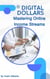 Digital Dollars: Mastering Online Income Streams - How do I earn money online?