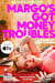 Margo's Got Money Troubles - The unputdownable and hilarious novel that inspired the Apple TV series