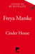 Cinder House - A queer gothic Cinderella retelling from the Sunday Times bestseller