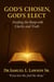 God’s Chosen, God’s Elect