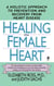 Healing the Female Heart