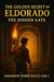 The Golden Secret of Eldorado: The Hidden Gate