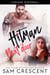 Hitman Next Door - Love Next Door, #6
