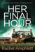 Her Final Hour - Detective Mark Turpin, #2
