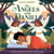 The Angels with Daniel: A Bible Bedtime Story of Protection - Angels & Miracles Bedtime Stories, #9