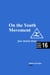 On the Youth Movement - Sison Reader Series, #16