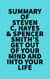 Summary of Steven C. Hayes & Spencer Smith's Get Out Of Your Mind And Into Your Life