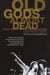 Old Gods Almost Dead - The 40-Year Odyssey of the Rolling Stones