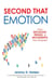 Second That Emotion - How Decisions, Trends, & Movements Are Shaped