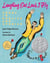 Laughing Out Loud, I Fly - Poems in English and Spanish