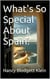 What's So Special About Spain?