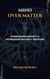 Mind over Matter: Overcoming Anxiety and Depression without Medicines