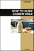 How to Make Cashew Milk Recipe Book: Easy Creamy Vegan Recipes for Smooth, Dairy-Free, and Healthy Homemade Milk Alternatives